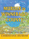 Cover image for Murder in Winnebago County